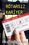 Rötarsız Kariyer