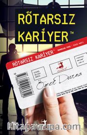 Rötarsız Kariyer