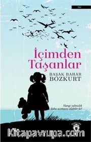 İçimden Taşanlar