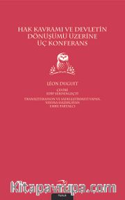 Hak Kavramı ve Devletin Dönüşümü Üzerine Üç Konferans