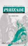 Mekke'de Bir Osmanlı Kadısı Pirizade & İslam Hukuku Açısından Bir İnceleme