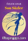 Son Sözler