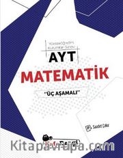 AYT Matematik Üç Aşamalı Soru Bankası Video Çözümlü