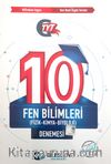 TYT 10 Fen Bilimleri (Fizik-Kimya-Biyoloji) Denemesi