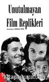 Unutulmayan Film Replikleri
