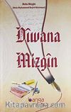 Diwana Mizgin