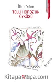 Telli Horozun Öyküsü