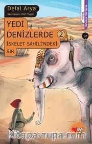 Yedi Denizlerde -2 <br /> İskelet Sahili'ndeki Sır