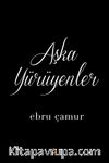 Aşka Yürüyenler