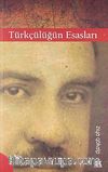 Türkçülüğün Esasları