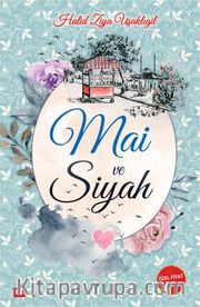 Mai ve Siyah
