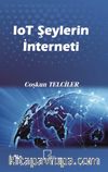 loT Şeylerin İnterneti