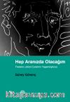 Hep Aranızda Olacağım & Frederic Joliot-Curie'nin Yaşamöyküsü