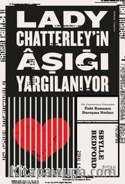Lady Chatterley’in Âşığı Yargılanıyor