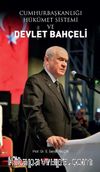 Cumhurbaşkanlığı Hükümet Sistemi ve Devlet Bahçeli