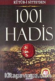 Kütüb-i Sitte'den 1001 Hadis