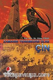 Zamanın Yenemediği Ülke Çin