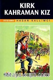 Kırk Kahraman Kız