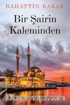 Bir Şairin Kaleminden