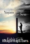 Yaşam ve Sen