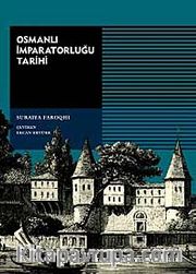 Osmanlı İmparatorluğu Tarihi