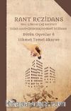Rant Rezidans / Bütün Oyunlar 6 & Neo Liberal Çağ Satirleri Yazar Ajanı – Ekodekalog – Rant Rezidans