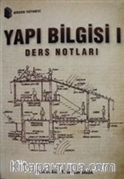 Yapı Bilgisi 1 / Ders Notları
