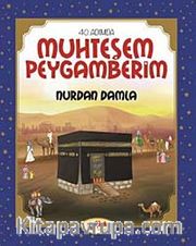 Muhteşem Peygamberim