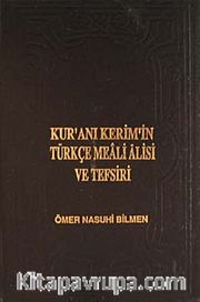 Kur'an-ı Kerim'in Türkçe Meali Alisi Ve Tefsiri (8 Cilt) (2. Hamur)