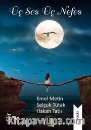 Üç Ses Üç Nefes