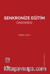 Senkronize Eğitim Önermesi