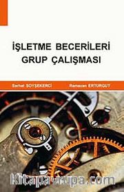 İşletme Becerileri Grup Çalışması