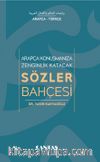 Arapça Konuşmanıza Zenginlik Katacak Sözler Bahçesi