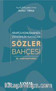 Arapça Konuşmanıza Zenginlik Katacak Sözler Bahçesi