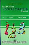 Okul Öncesinde Drama ile Matematik Öğretimi