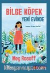 Bilge Köpek Yeni Evinde (Sen de Oku)