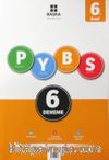 6. Sınıf PYBS Devlet Yatılılık ve Bursluluk Sınavı 6 Deneme