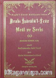 Keşfü'l-Envar Külliyatından Arabi İşaratü'l-İcaz Meal ve Şerhi 4