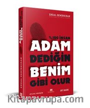 Adam Dediğin Benim Gibi Olur