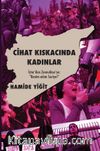 Cihat Kıskacında Kadınlar & İştar’dan Zennubiye’ye ‘Benim Adım Suriye!