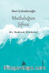 Mutluluğun Şifresi & Bir Bodrum Hikayesi