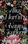 Alice Hart’ın Kayıp Çiçekleri (Ciltli)