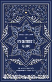 Peygamber’in İzinde 