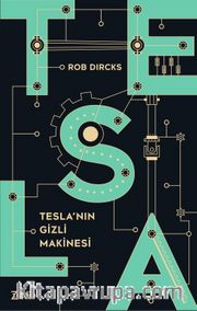 Tesla'nın Gizli Makinesi