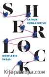 Sherlock Holmes / Dörtlerin İmzası