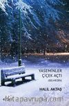 Yaseminler Çiçek Açtı (Gelmedin)