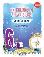6. Sınıf Din Kültürü ve Ahlak Bilgisi Soru Bankası