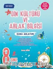 8. Sınıf Din Kültürü Ve Ahlak Bilgisi Konu Anlatımı