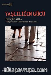 Yaşlılığın Gücü