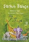 Şarkılı Bahçe (2 Kitap)